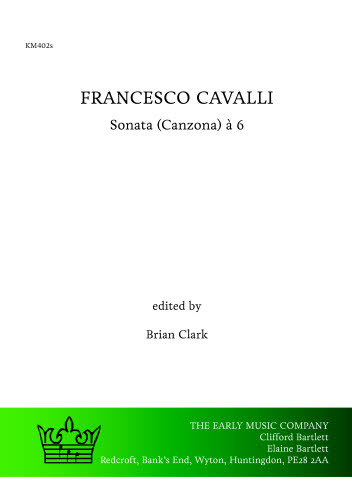 KM402s Cavalli: Sonata / Canzona à 6